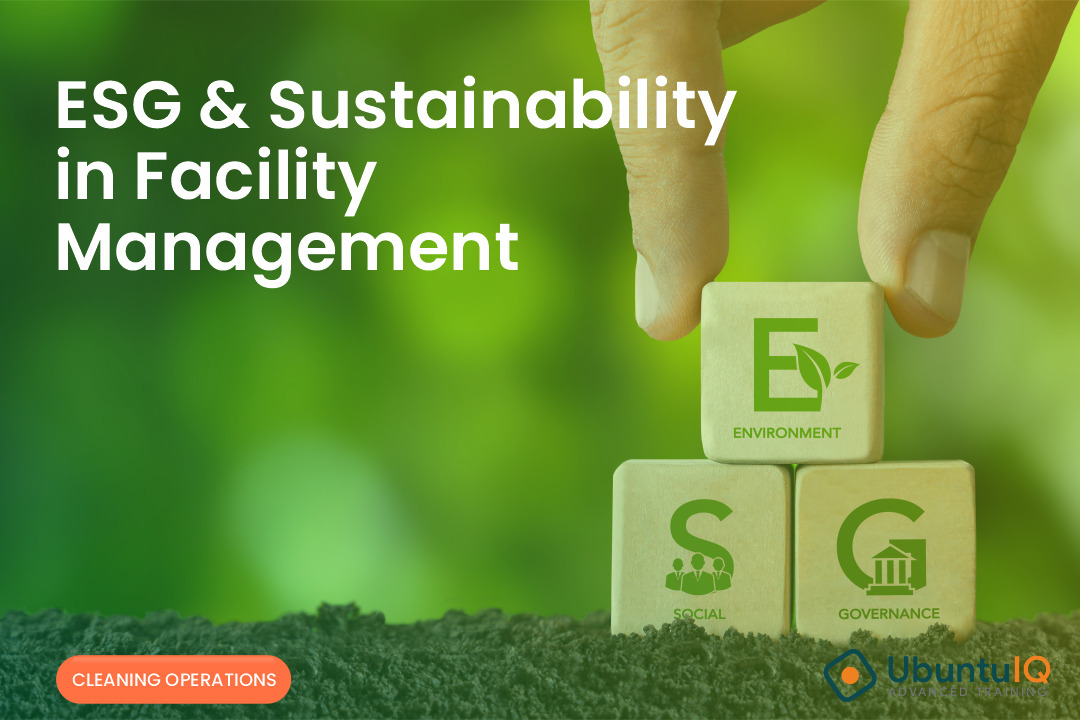 ESG & Sustainability in Facility Management